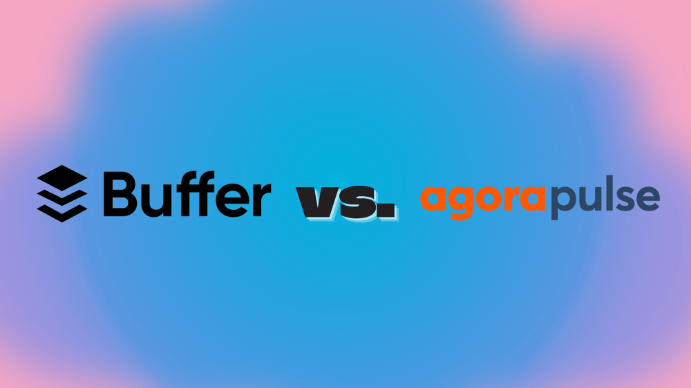 Buffer vs. Agorapulse: A Side-by-Side Showdown for Social Media Managers