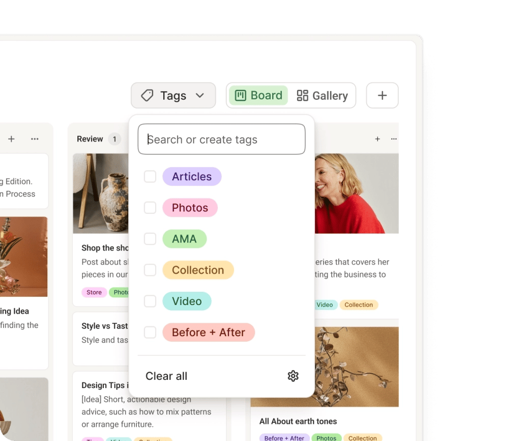 Buffer Create space with a board view for organizing content ideas.