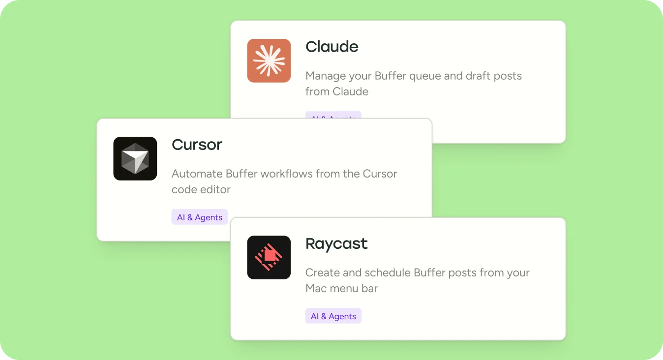 Integration cards for Claude, Cursor, and Raycast connecting to Buffer