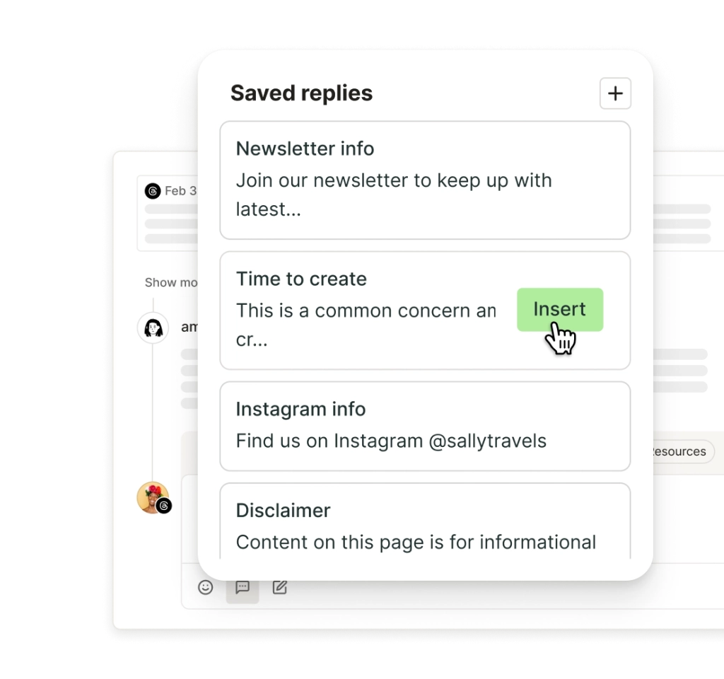 Buffer saved replies to quickly insert common replies to comments.