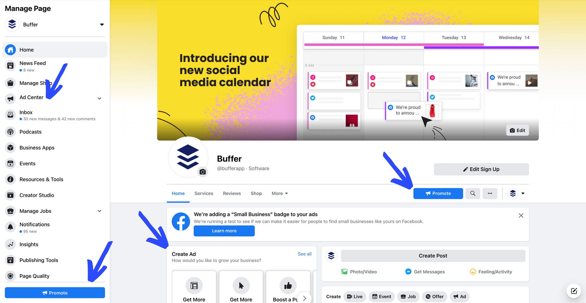 Here we are pointing at all the CTAs on a Facebook Page from where you can start running a Facebook Ad campaign.