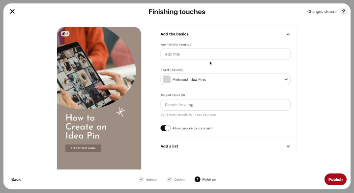 In the Finishing touches window, add a title, select a board, and add some tags to your Idea Pin.