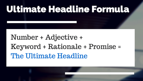 Ultimate Headline Formula