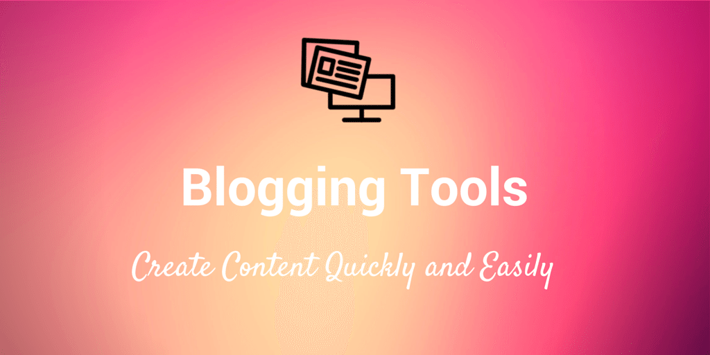 blogging tools