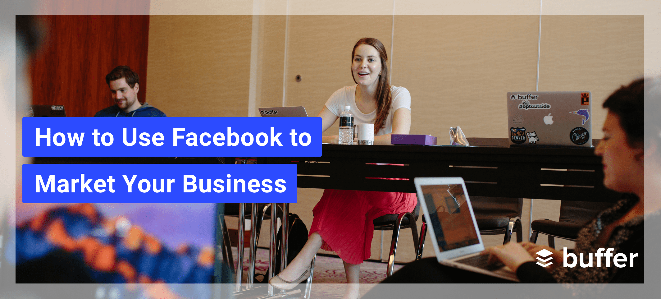 How to Use Facebook to Market Your Business