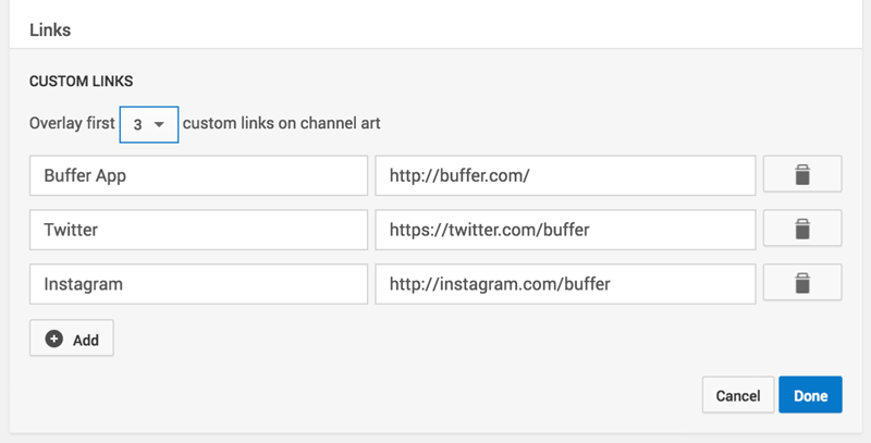 You can choose up to five links to display on your YouTube channel.