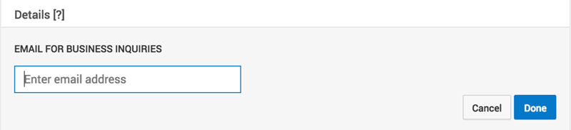 email-addressAdding your email address can be a great way for fans & customers to reach you