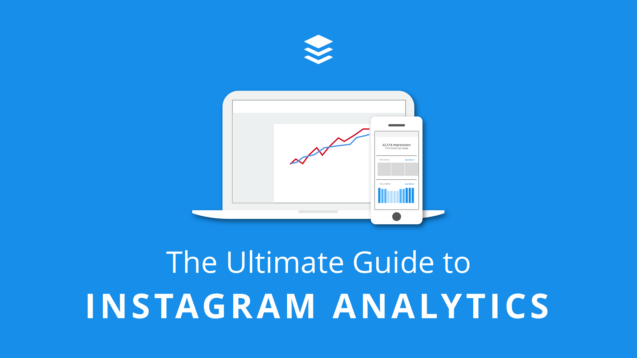 The Ultimate Guide to Instagram Analytics The Ultimate Guide to Instagram Analytics