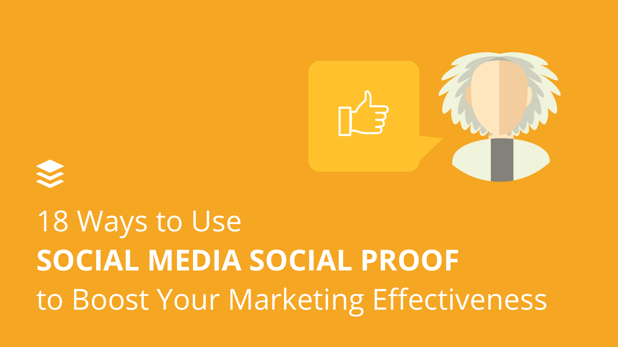 Bakterie jazz Flagermus Social Proof: What It Is and 18 Ways to Use It in Your Marketing