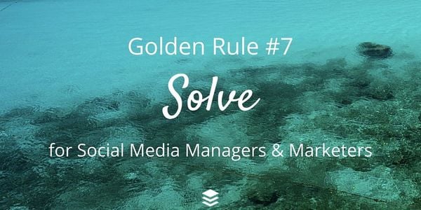 10 Golden Rules For Social Media Managers And Marketers