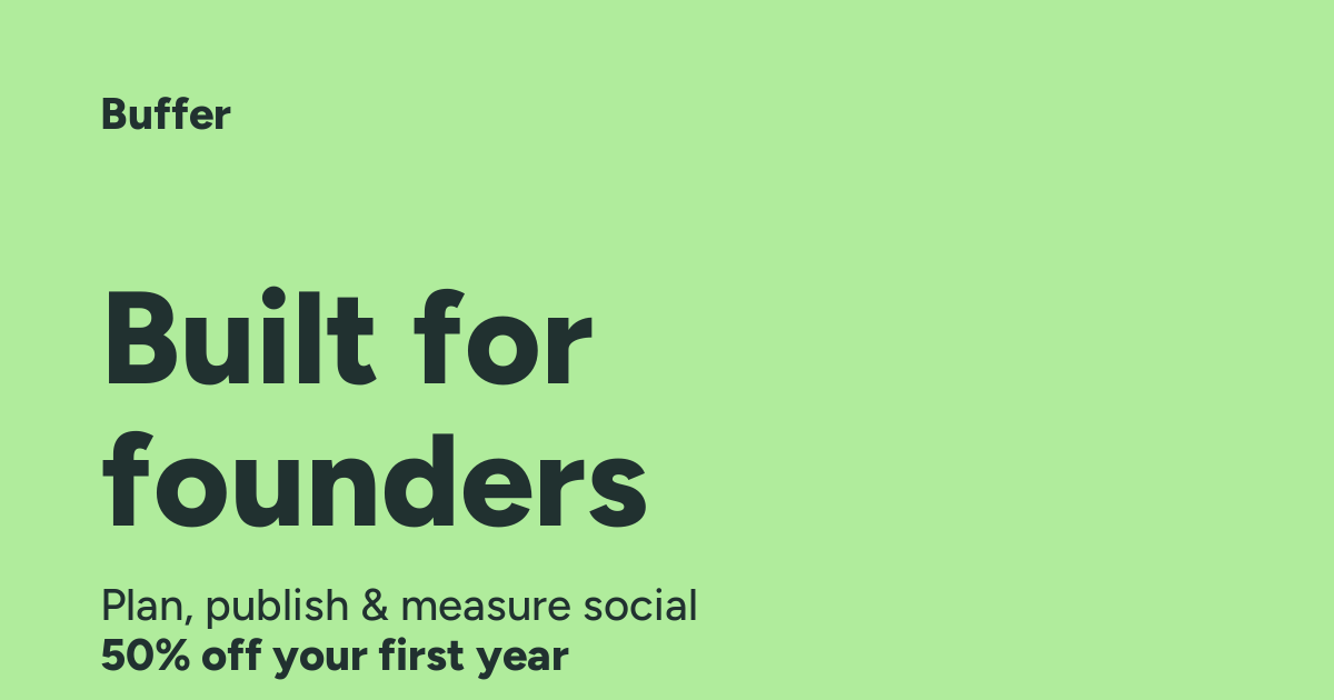 Buffer for Startups — Built for Founders | Buffer