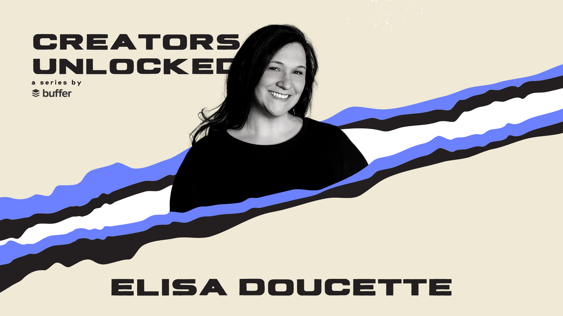 elisa doucette creators unlocked