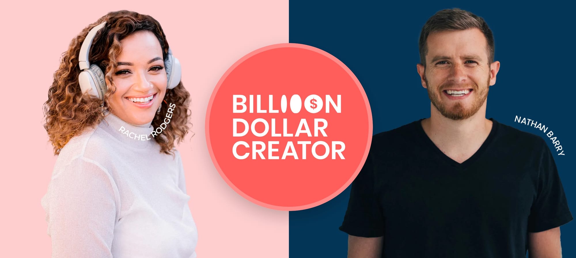 The Billion Dollar Creator Podcast - 24 Podcasts You’ll Want in Your Feed in 2025