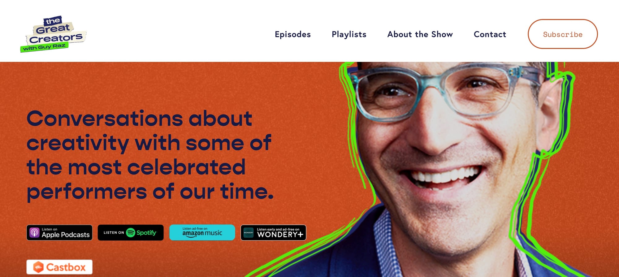 The Great Creators with Guy Raz - 24 Podcasts You’ll Want in Your Feed in 2025