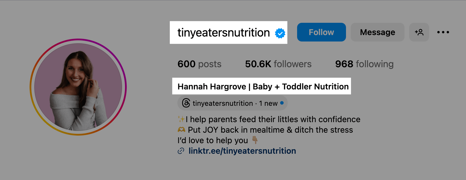 an example of strong Instagram bio to help gain more followers from creator Hannah Hargrove AKA @tinyeatersnutrition