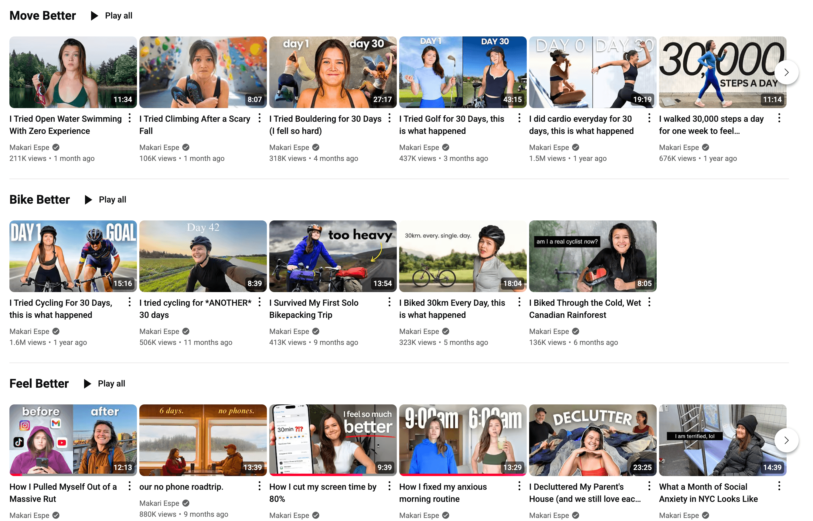 Here’s alt text under 190 characters for this image: YouTube channel page with video playlists titled “Move Better,” “Bike Better,” and “Feel Better,” showing thumbnails of fitness and lifestyle challenge videos by Makari Espe.