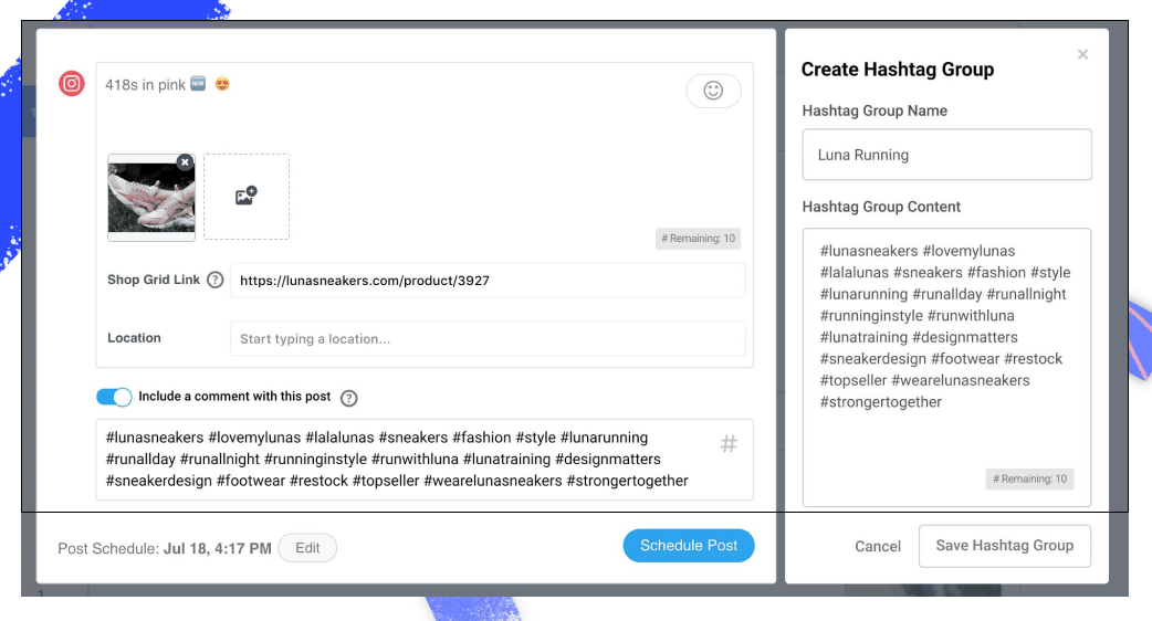 Instagram post scheduler showing a product post for pink sneakers with a shop link, hashtags, and a scheduled time. A sidebar displays a saved hashtag group named “Luna Running.”