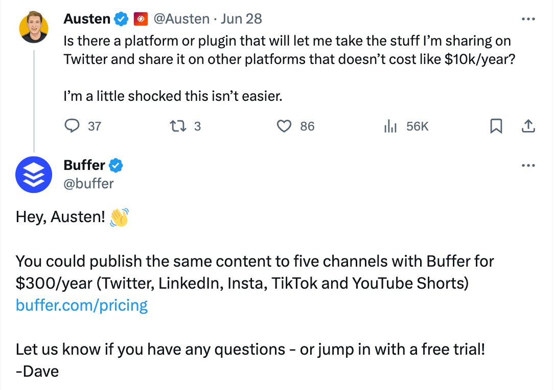 Tweet showing Buffer replying to a user asking for an affordable way to share content across platforms. Buffer suggests its $300/year plan for five channels and offers support.