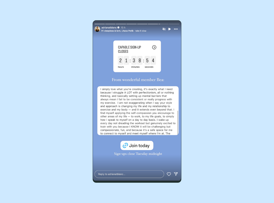 Instagram Story featuring user generated content — a testimonial from a community member praising a fitness creator’s compassionate approach to exercise, shared alongside a sign-up countdown and call-to-action button.