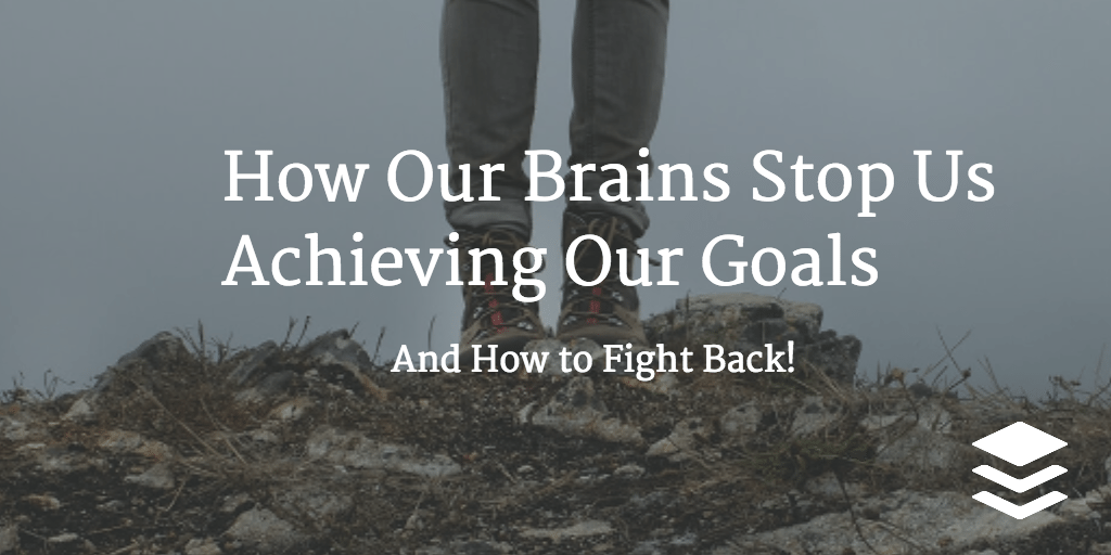 how our brains hold us back