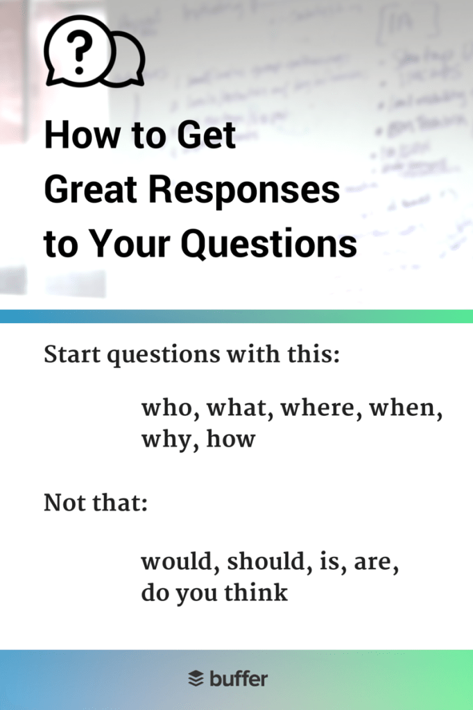 How to Get Great Responses to Your