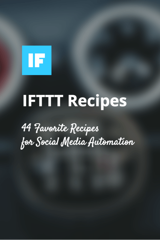 Favorite IFTTT Recipes