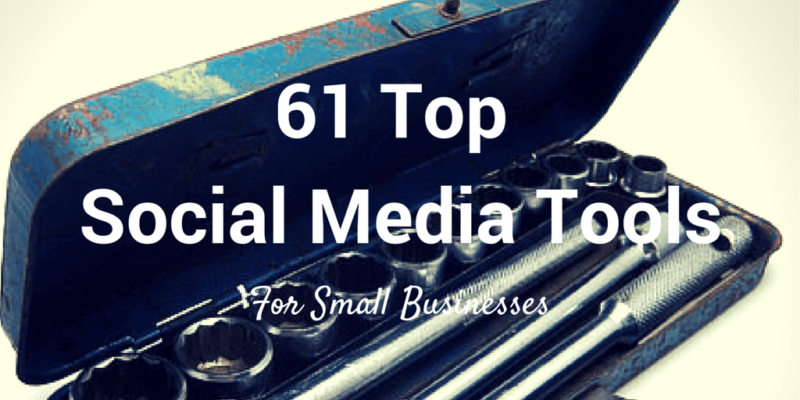 61 top social media tools