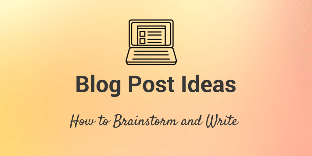 blog post ideas