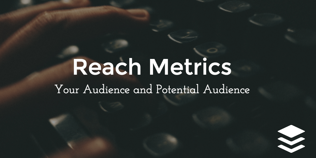 reach metrics