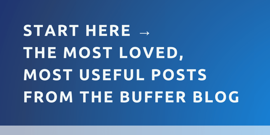 Start Here → The Most Loved, Most Useful