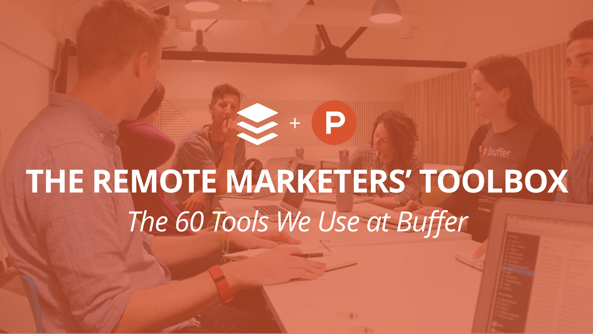 The Remote Marketers Toolbox: The 60 Marketing Tools We Use at Buffer