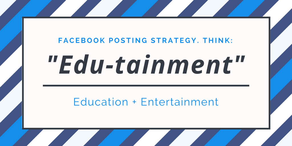 Edu-tainment: Education + Entertainment