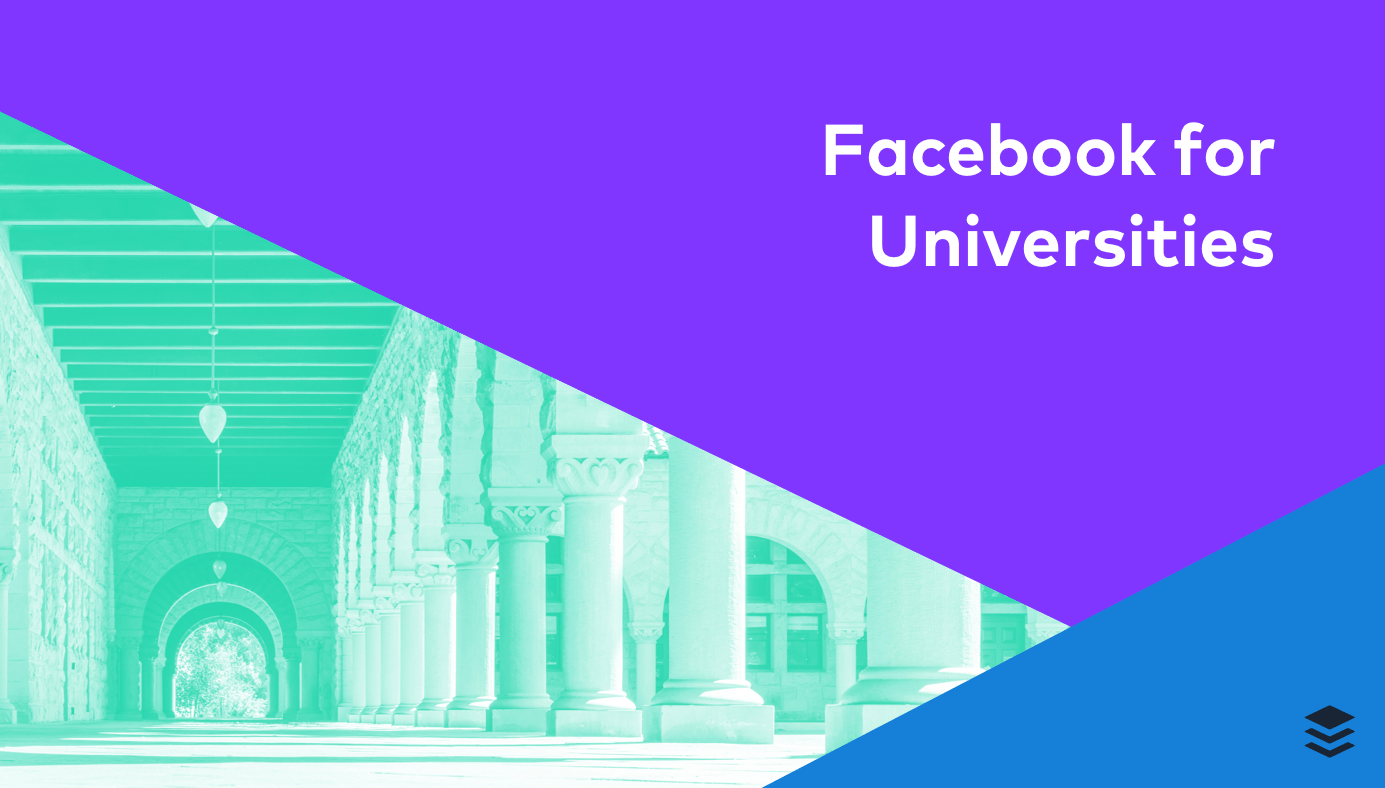 Facebook for Universities: 10 Creative Ideas for Social Media Managers