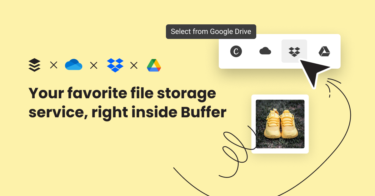 New: Access Dropbox, Google Drive, and One Drive From Right Within Buffer