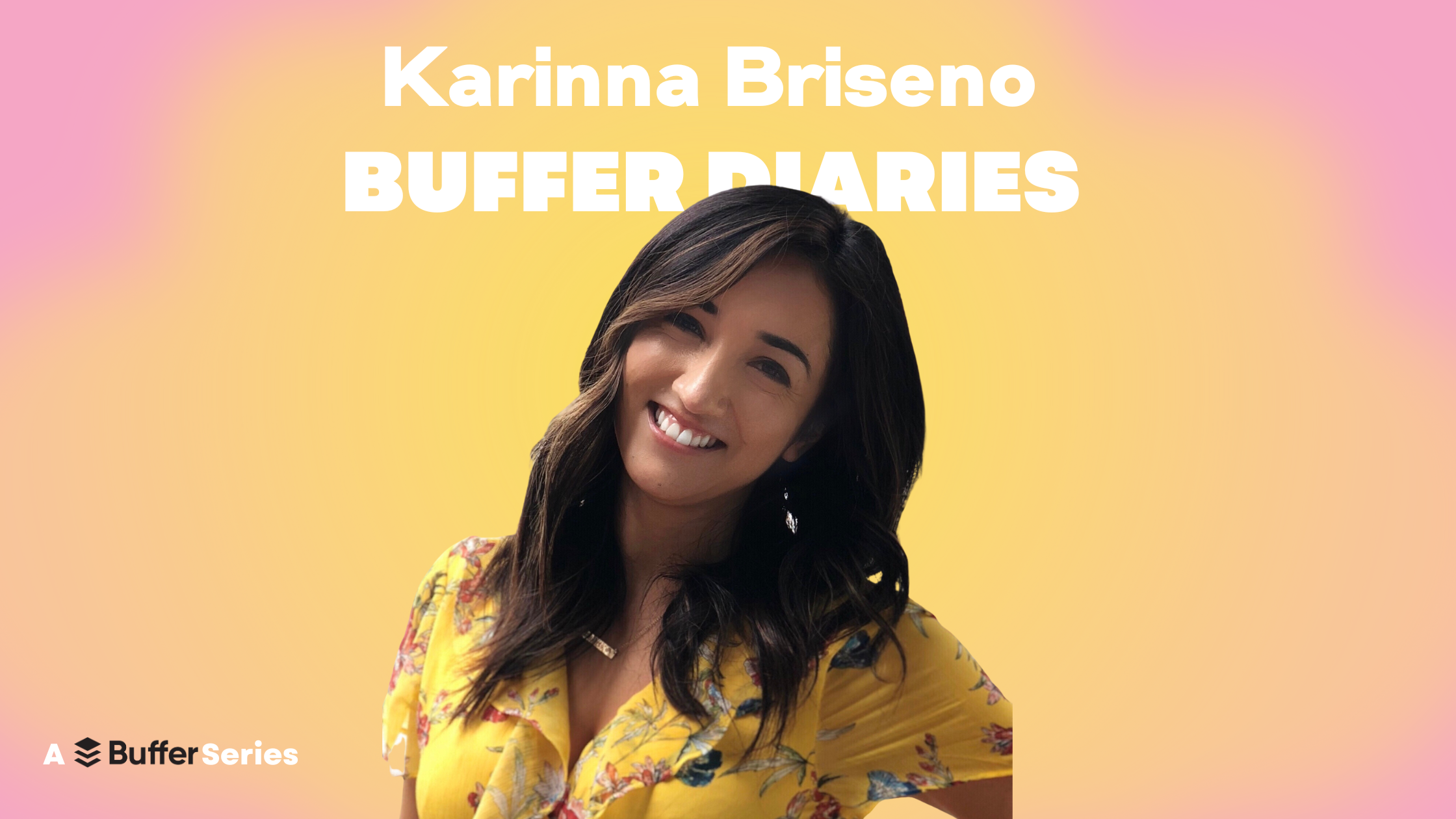 buffer diaries karinna briseno