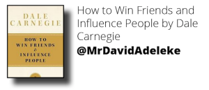 How to Win Friends and Influence People 