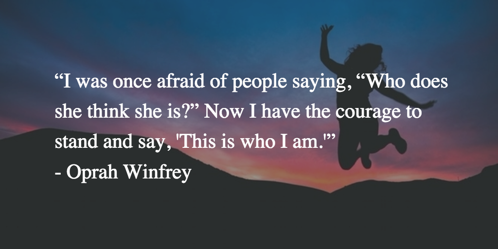 courage oprah