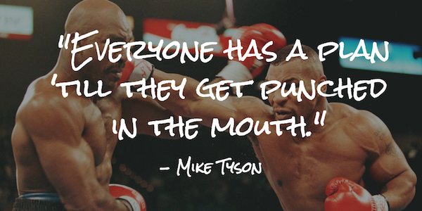 How To Survive And Thrive When Life Punches You In The Mouth